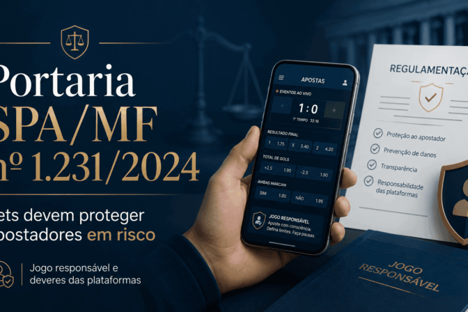 Portaria SPA/MF nº 1.231/2024: as bets são obrigadas a proteger apostadores com risco de vício?